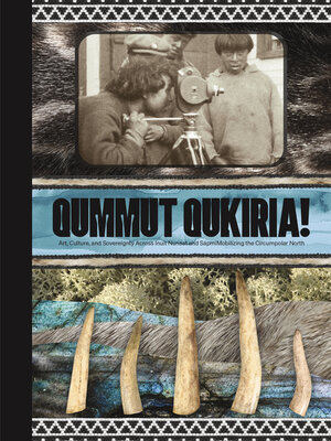 cover image of Qummut Qukiria!